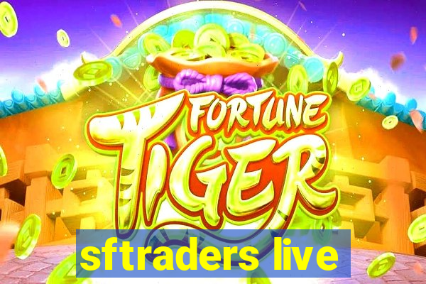 sftraders live